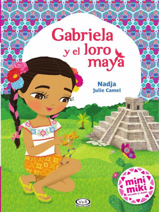 Gabriela y el loro maya