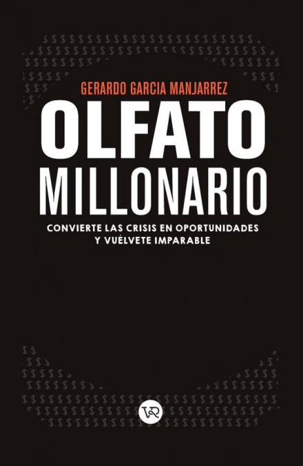 Olfato millonario