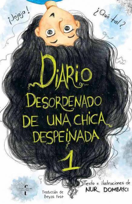 Diario desordenado de una chica despeinada