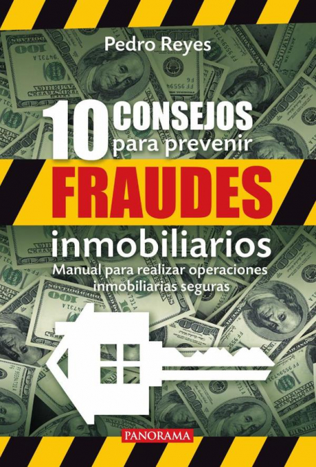 10 consejos para prevenir fraudes inmobiliarios