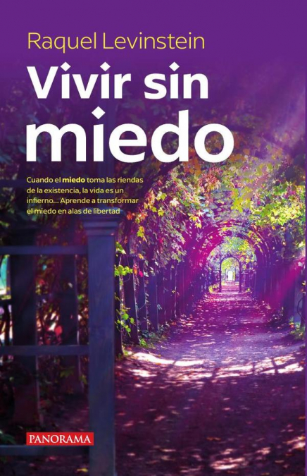 Vivir sin miedo