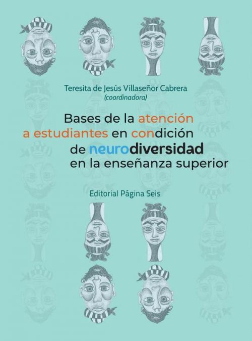 Bases de la atención a estudiantes en condición de neurodiversidad en la enseñanza superior
