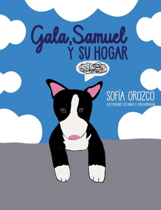 Gala, Samuel y su hogar