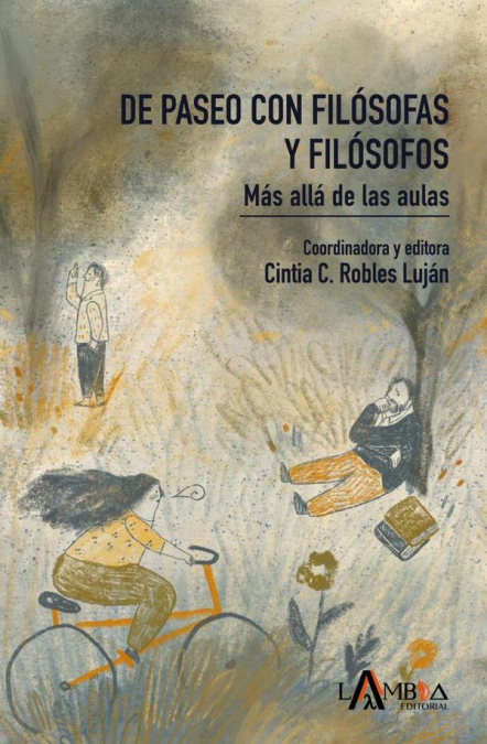De paseo con filósofas y filósofos. Más allá de las aulas