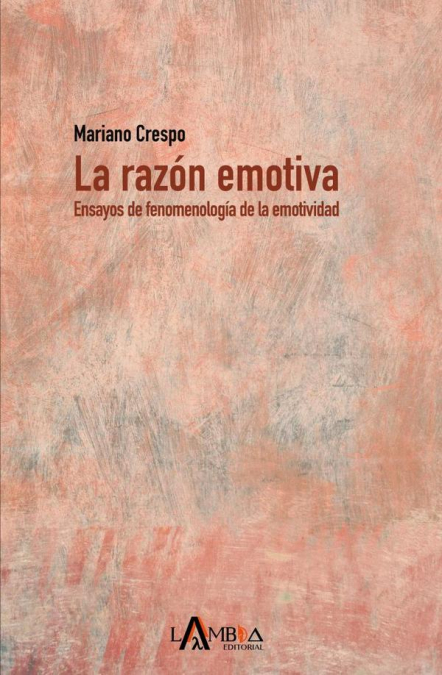 La razón emotiva