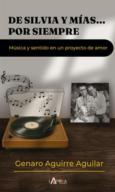 De Silvia y mías... por siempre