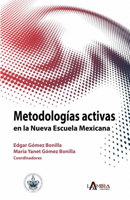 Metodologías activas en la nueva escuela mexicana