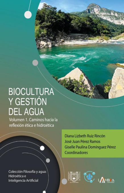 Biocultura y gestión del agua