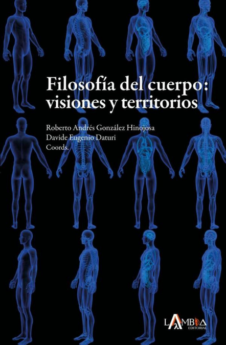Filosofía del cuerpo: visiones y territorios