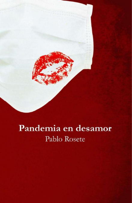 Pandemia en desamor