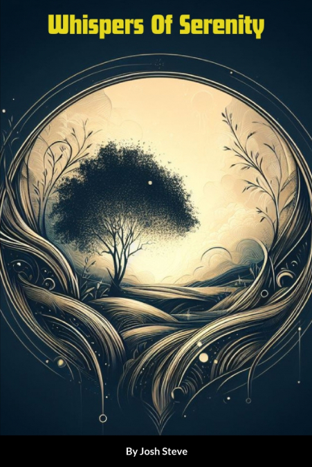 Whispers Of Serenity