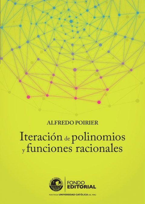 Iteración de polinomios y funciones racionales