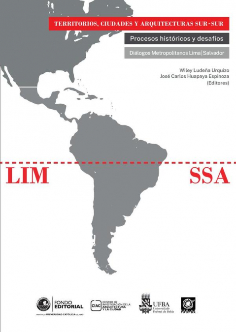 Territorios, ciudades y arquitecturas sur - sur