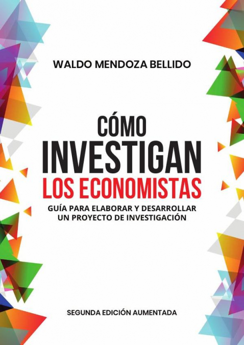 Cómo investigan los economistas