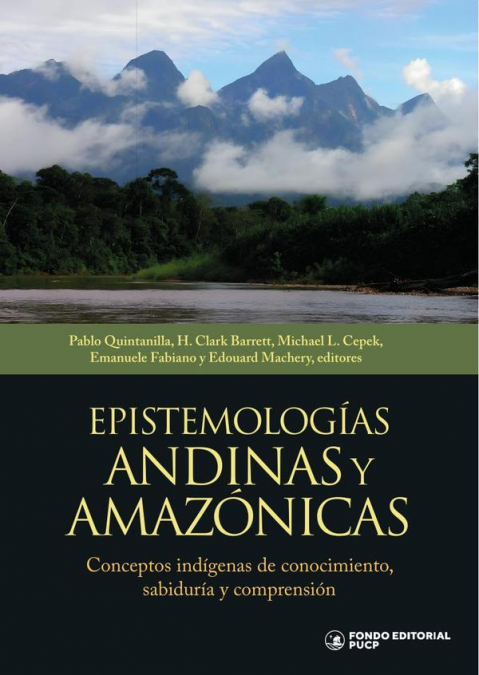 Epistemologías andinas y amazónicas