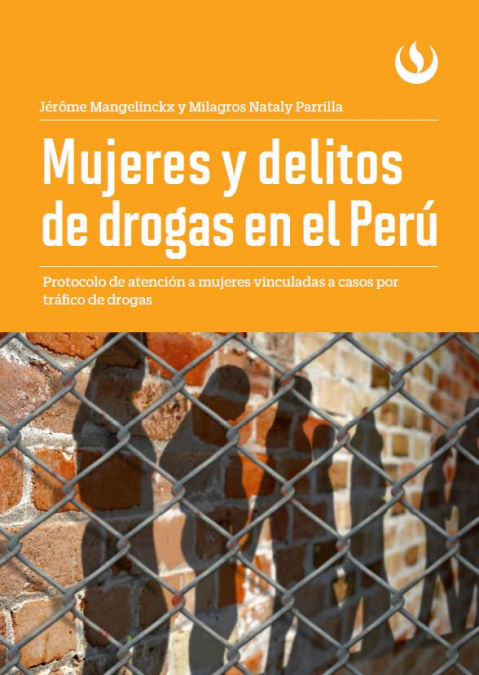 Mujeres y delitos de drogas en el Perú