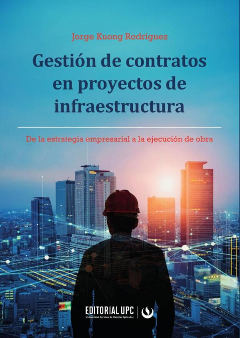 Gestión de contratos en proyectos de infraestructura