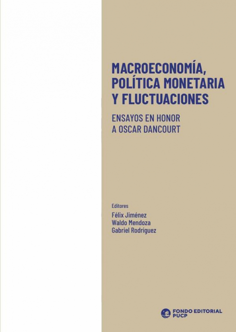 Macroeconomía, política monetaria y fluctuaciones
