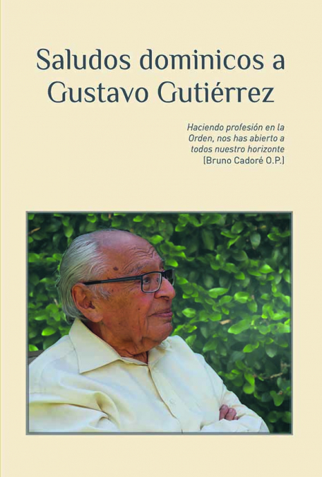 Saludos dominicos a Gustavo Gutiérrez