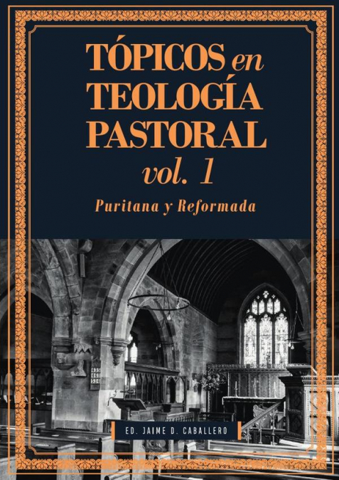 Tópicos en teología pastoral – vol.