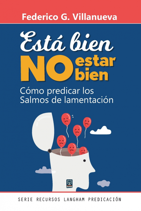 ESTÁ BIEN NO ESTAR BIEN
