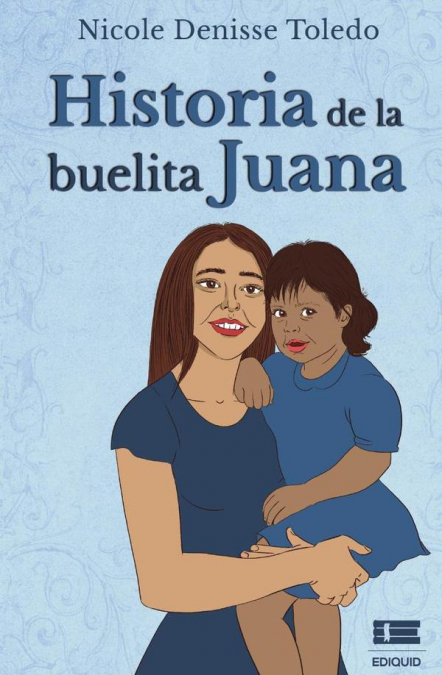 Historia de la buelita Juana