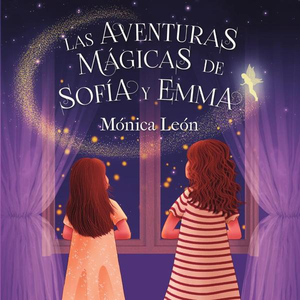 Las aventuras mágicas de Sofía y Emma