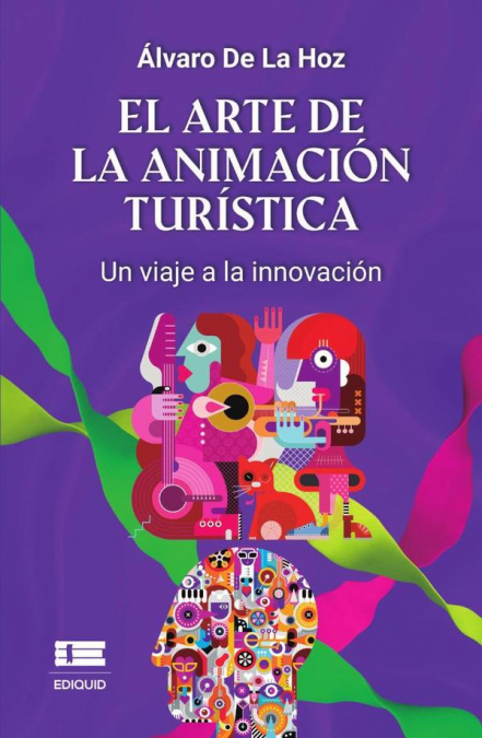 El arte de la animación turística