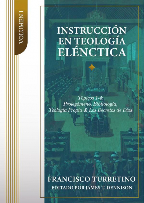 Instrucción en teología elénctica - vol.