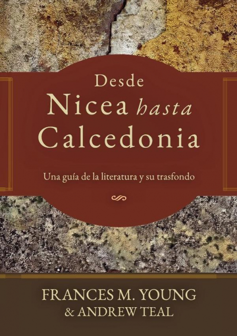 Desde nicea hasta calcedonia
