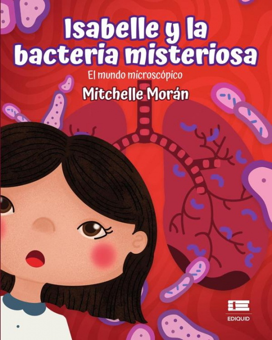 Isabelle y la bacteria misteriosa