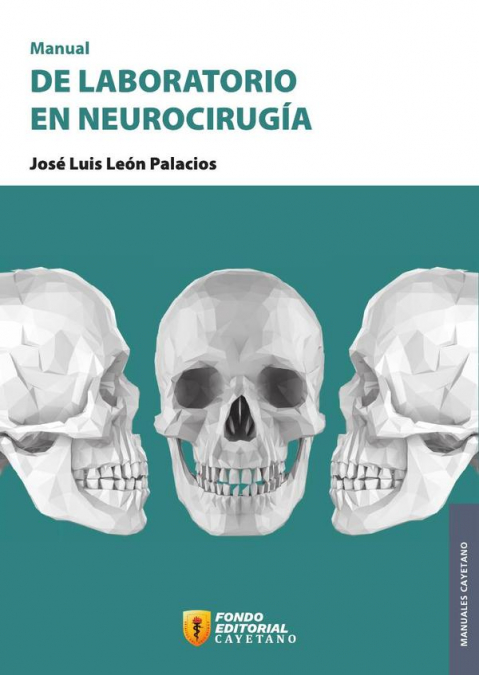 Manual de laboratorio en neurocirugía