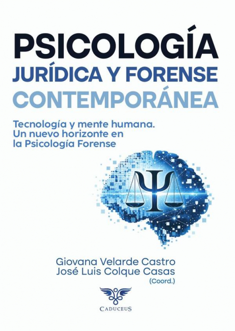 Psicología Jurídica y Forense contemporánea