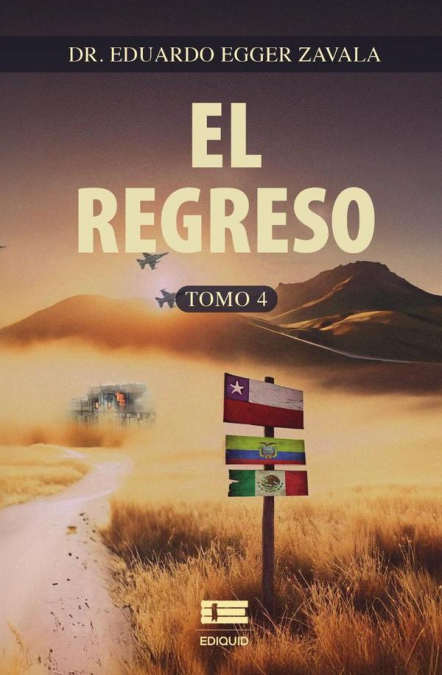 El regreso, Tomo 4 (b/n)