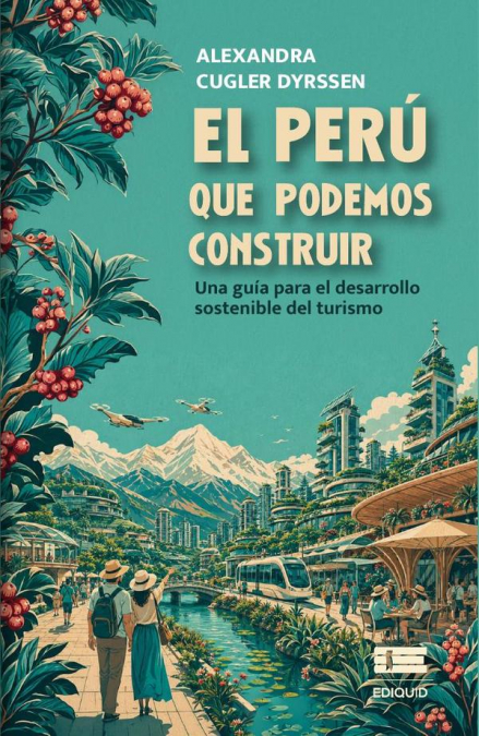 El Perú que podemos construir