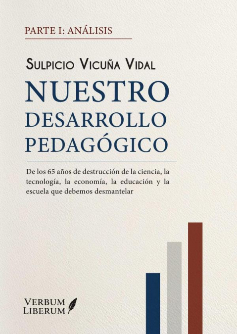 Nuestro desarrollo pedagógico. Parte I: Análisis