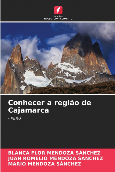 Conhecer a região de Cajamarca
