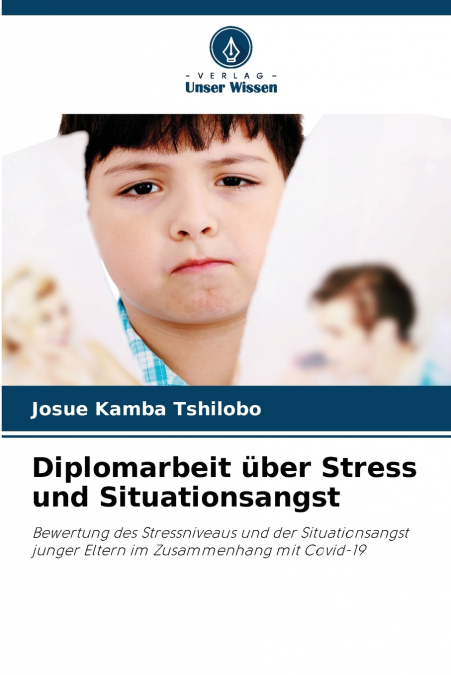 Diplomarbeit über Stress und Situationsangst