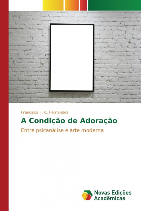 A Condição de Adoração