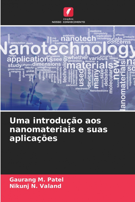Uma introdução aos nanomateriais e suas aplicações