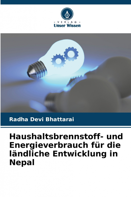 Haushaltsbrennstoff- und Energieverbrauch für die ländliche Entwicklung in Nepal