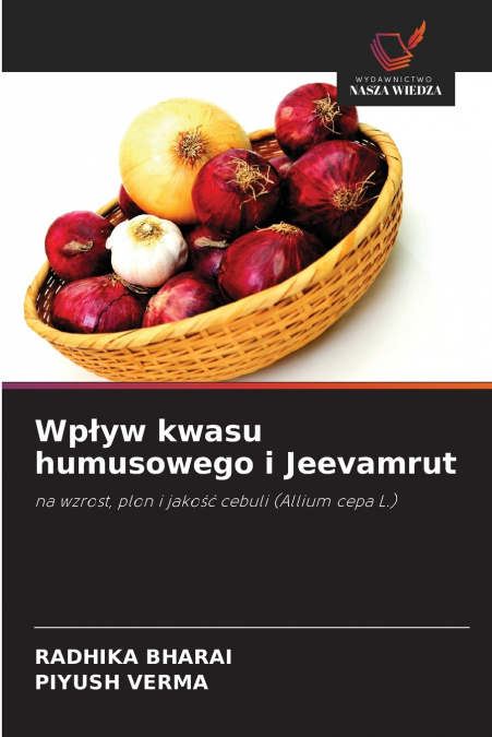 Wpływ kwasu humusowego i Jeevamrut