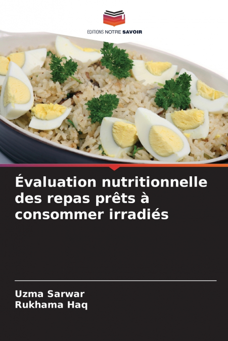 Évaluation nutritionnelle des repas prêts à consommer irradiés