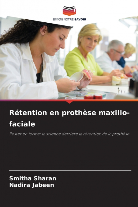 Rétention en prothèse maxillo-faciale
