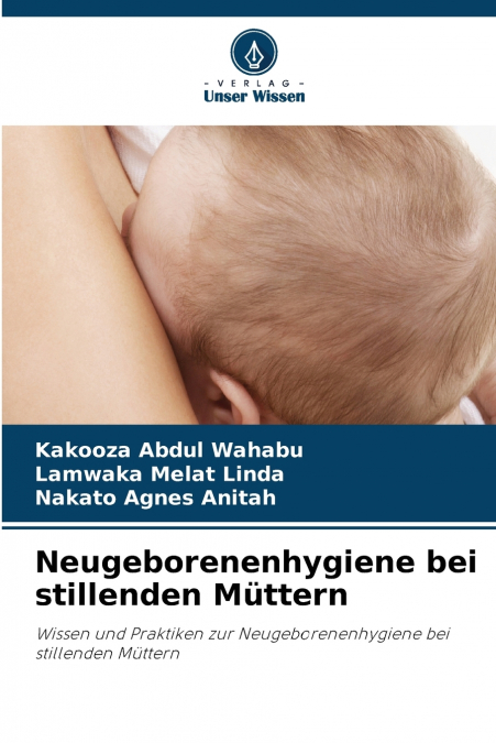 Neugeborenenhygiene bei stillenden Müttern