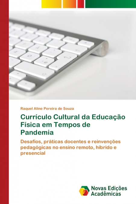Currículo Cultural da Educação Física em Tempos de Pandemia