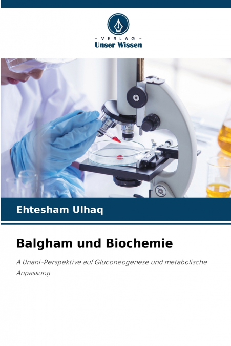 Balgham und Biochemie