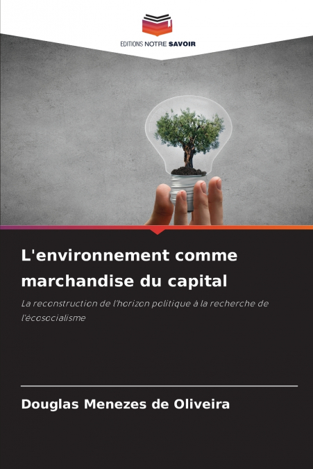 L’environnement comme marchandise du capital