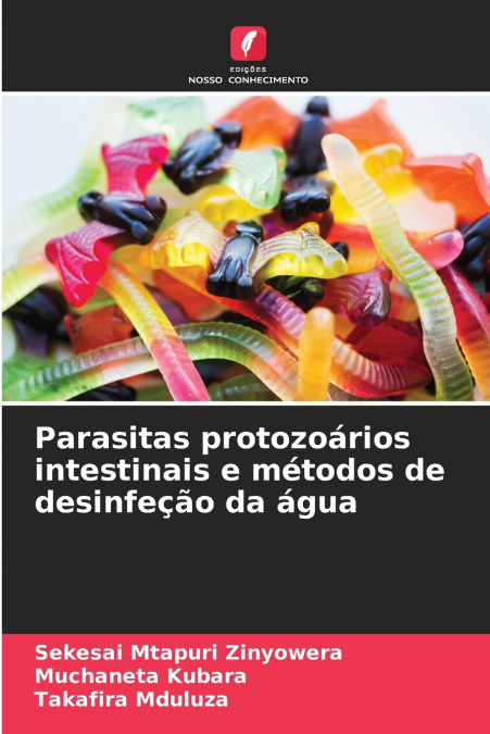 Parasitas protozoários intestinais e métodos de desinfeção da água