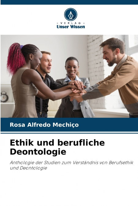 Ethik und berufliche Deontologie